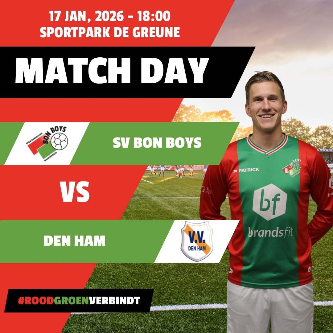 Eerste thuiswedstrijd van 2026! Vandaag ontvangt Bon Boys Den Ham op De Greune.

🕒 Aftrap 18.00 uur
📍 Sportpark De Greune

Kom onze mannen steunen in het eerste thuisduel van het jaar.

#RoodGroenVerbindt