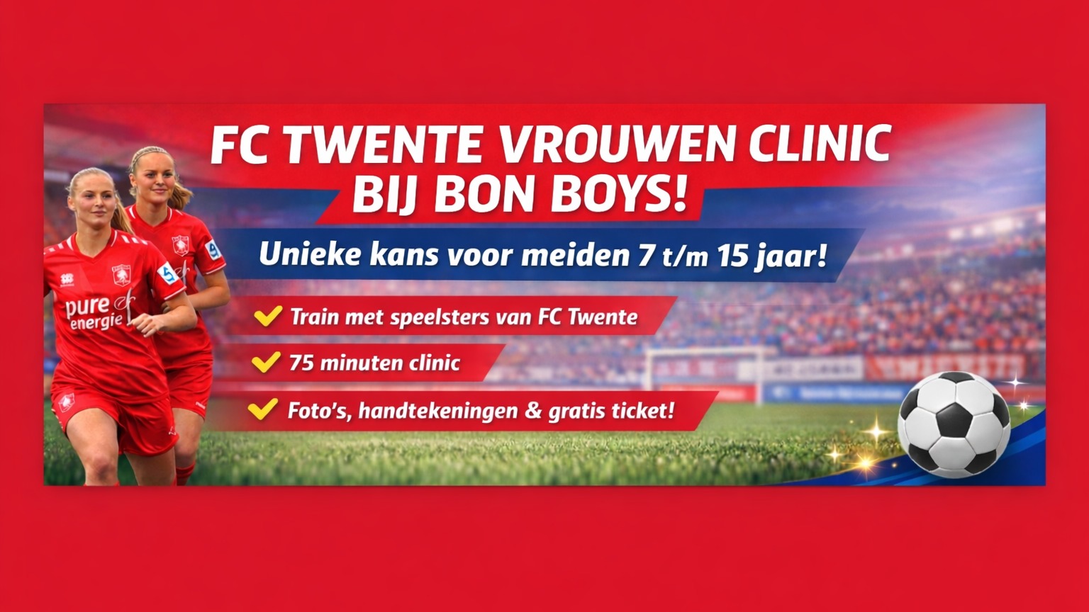 ⚽ @fctwentevrouwen clinic bij Bon Boys ⚽

Goed nieuws! FC Twente vrouwen komt op dinsdag 3 februari naar @svbonboys voor een bijzondere voetbalclinic voor meiden vanaf 7 tot en met 15 jaar. Bestaande Bon Boys leden krijgen als eerste de mogelijkheid om zich aan te melden.

Tijdens de clinic:
- Train je 75 minuten onder begeleiding van 5-6 speelsters uit FC Twente vrouwen 1.
- Werk je aan je techniek door middel van spelvormen waarin plezier voorop staat.
- Sluit je af met de mogelijkheid om met een van de speelsters op de foto te gaan of een handtekening te vragen of op de poster te laten zetten.
- Ontvang je een gratis ticket voor een van de thuiswedstrijden van FC Twente Vrouwen.

Voor wie:

👧 Meiden vanaf 7 jaar tot en met 15 jaar,
⏳ Maximaal 60 plekken vol=vol.

Aanmelden:

Wil je deze unieke kans niet missen om, te trainen als een prof en het plezier van meidenvoetbal samen te beleven meldt je dan snel aan.
👉 Aanmelden kan via link in de bio.
📅 Datum en tijd: Dinsdag 3 februari 17.30 - 19.00
📱 Vragen: 06-31680734

#FCTWENTE #meidenvoetbal #clinic #Twente #Haaksbergen