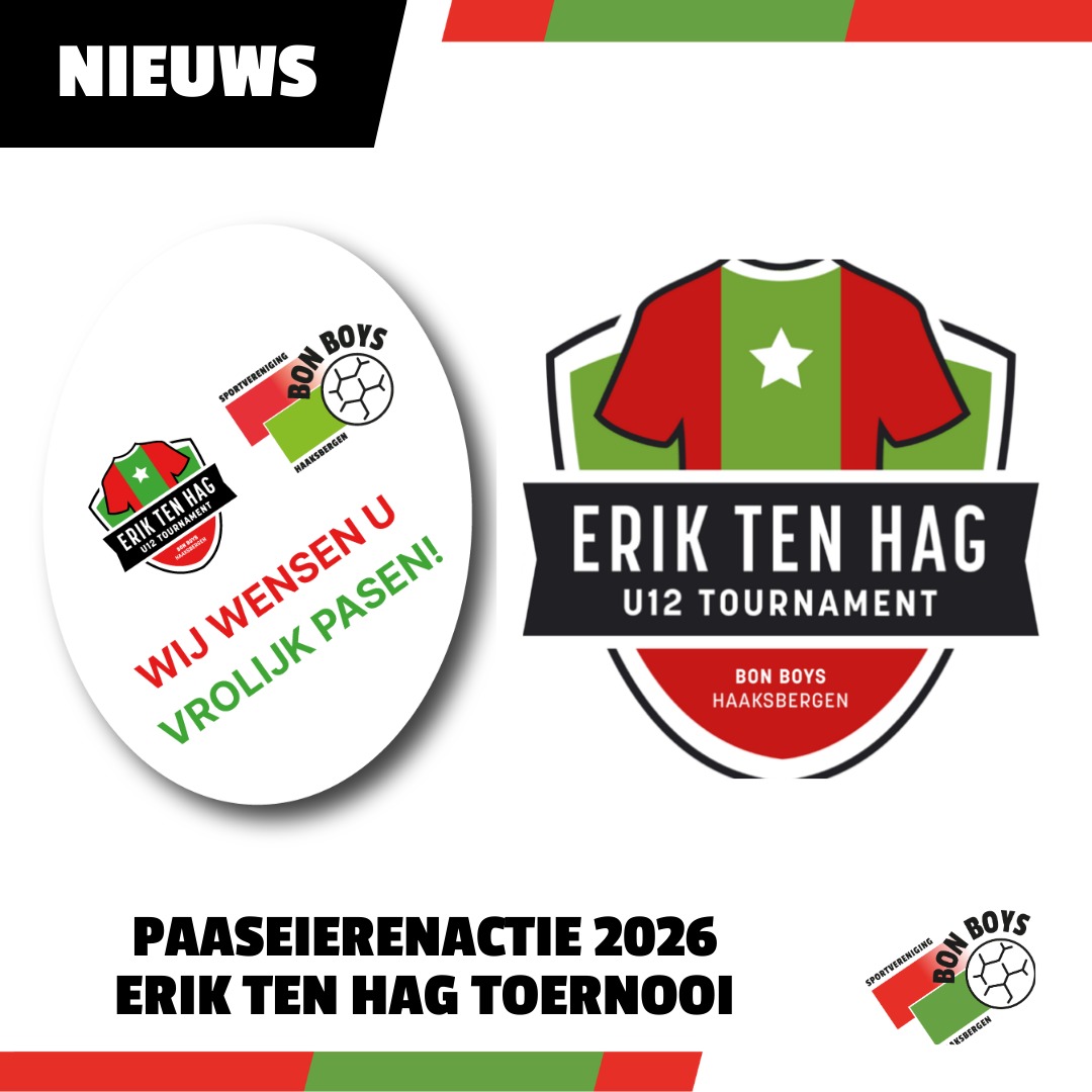 Paaseierenactie 2026 - Erik ten Hag Toernooi ❤️💚

Voor het Erik ten Hag-toernooi organiseren we ook dit jaar weer onze paaseierenactie 🥚

Samen met Plus Leusink verkopen we doosjes met 10 vrije-uitloop eieren maat M/L voor €4,- per doosje. Met jouw bestelling steun je direct de organisatie van dit prachtige toernooi en help je mee om de kwaliteit en beleving rondom het Erik ten Hag-toernooi te waarborgen.

Bestellen en afrekenen kan eenvoudig via de actiepagina. Afhalen kan op zaterdag 28 maart bij Bon Boys tussen 09.30 en 17.00 uur.

Bestellen kan via: https://bonboys.nl/product/eth-doosje-van-10-eieren-maat-m-l/

Bestel snel jouw doosje eieren en steun het Erik ten Hag-toernooi ❤️💚

#RoodGroenVerbindt